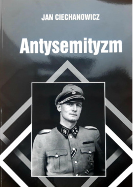 Antysemityzm Jan Ciechanowicz