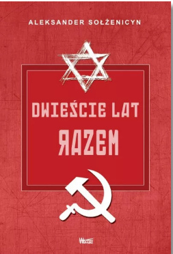 Dwieście lat razem 1795-1995 część I i II Aleksander Sołżenicyn (kpl) Dwieście lat razem 1795-1995 część I i II Aleksander Sołżenicyn (kpl)