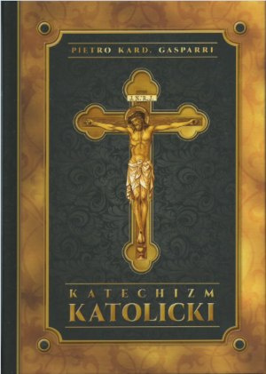 Katechizm Katolicki Katechizm Katolicki