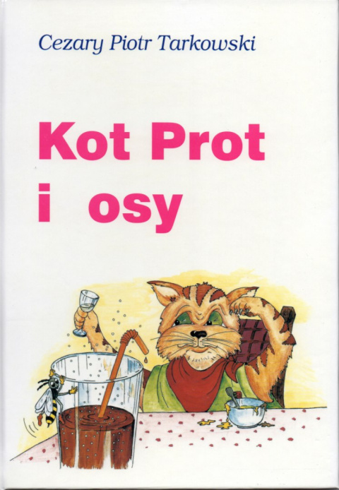 Kot Prot i osy Kot Prot i osy