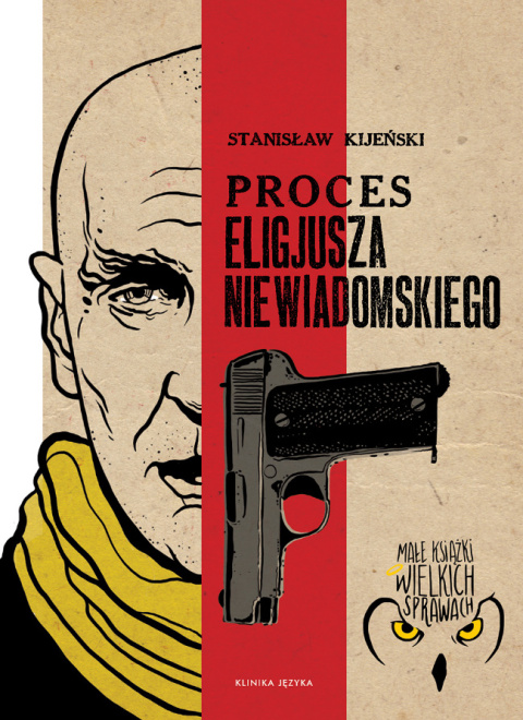 Proces Niewiadomskiego Stanisław Kijeński