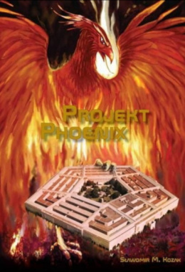 Projekt Phoenix Sławomir M. Kozak