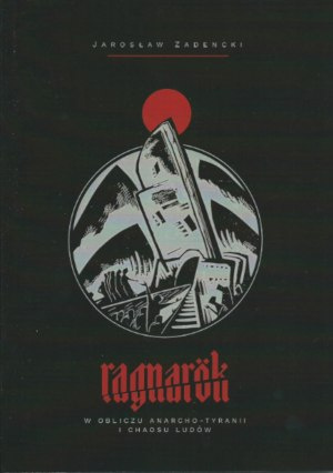 Ragnarok - Jarosław Zandecki Ragnarok - Jarosław Zandecki