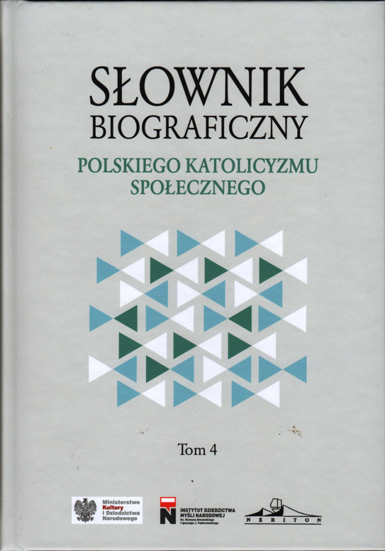 Słownik biograficzny Polskiego Katolicyzmu Społecznego tom 4 praca zbiorowa