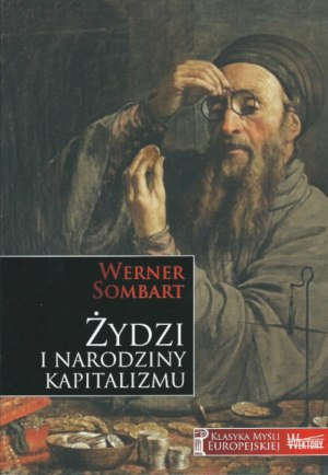 Żydzi i narodziny kapitalizmu Żydzi i narodziny kapitalizmu